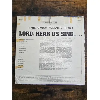 Photo of Lord, Hear Us Sing The Nash Family Trio Columbia Records CL 1508 LP