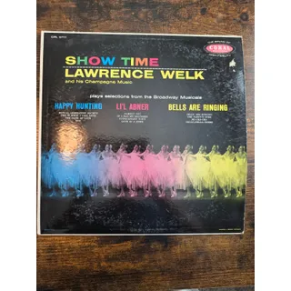 Photo of Show Time Lawrence Welk and his Champagne Music CRL 57111 Coral Records