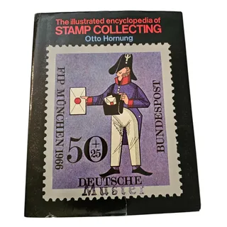 Photo of Illustrated Encyclopedia of Stamp Collecting by Otto Hornung 1970 HBDJ